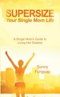 Supersize Your Single Mom Life